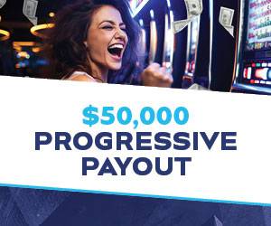 $50k Progressive Payout